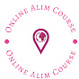 Alim Course Online