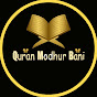 Quran Modhur Bani