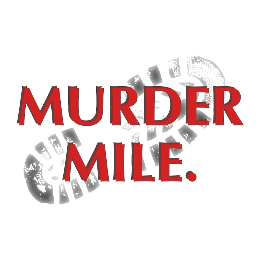 Murder Mile UK True-Crime Podcast