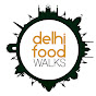 Delhi Food Walks