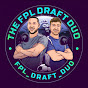 FPL Draft Duo