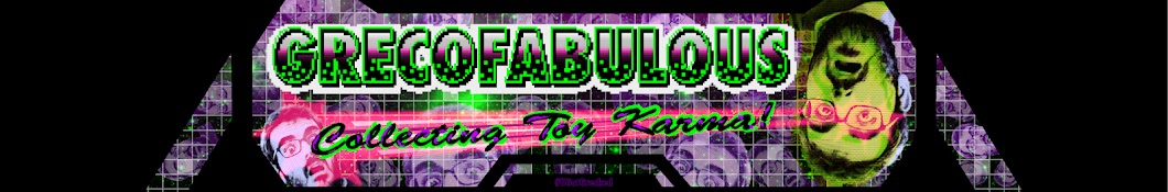 grecofabulous - Collecting Toy Karma Banner