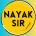 Nayak Sir