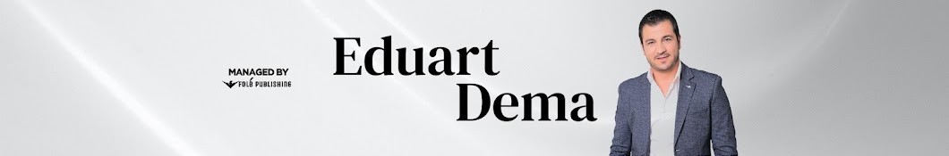 Eduart Dema Official Banner