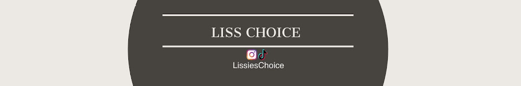 Liss Choice