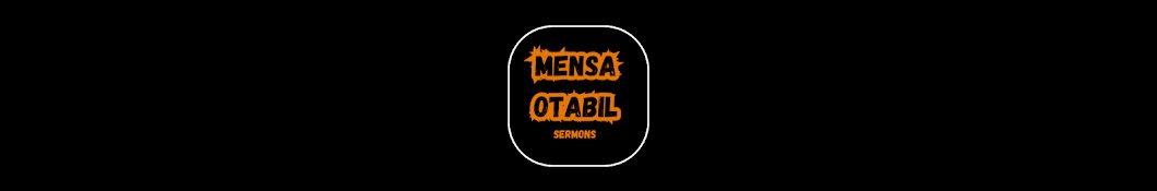 Mensa Otabil Sermons