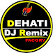 Dehati DJ Remix 