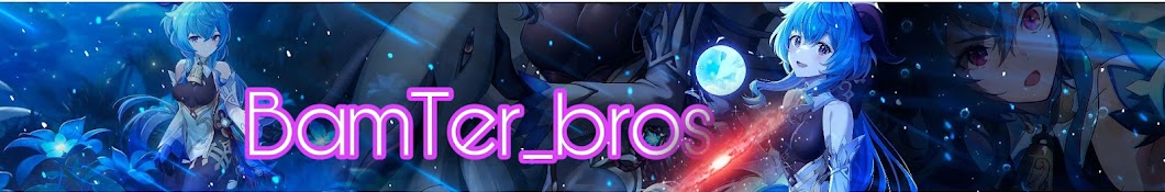 BamTer_bros