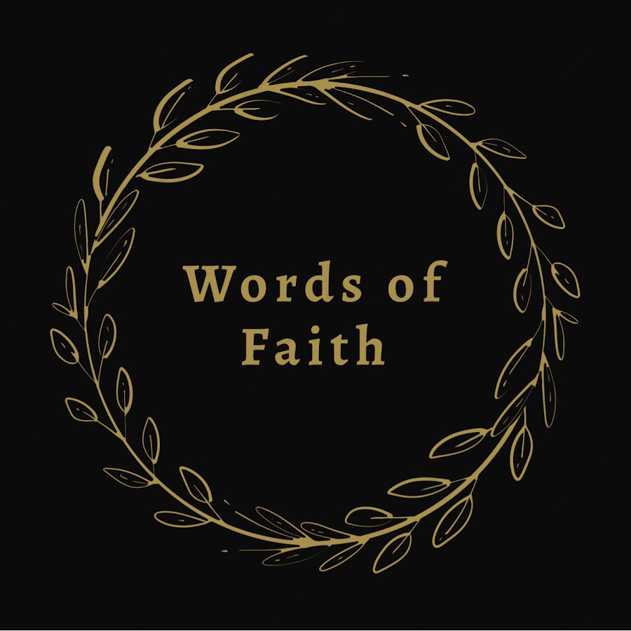 Words of Faith