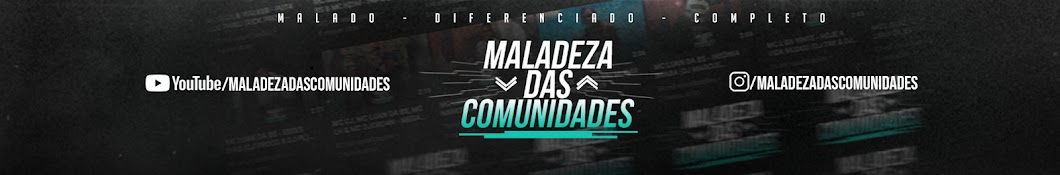 MALADEZA DAS COMUNIDADES