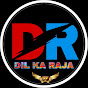 DIL KA RAJA