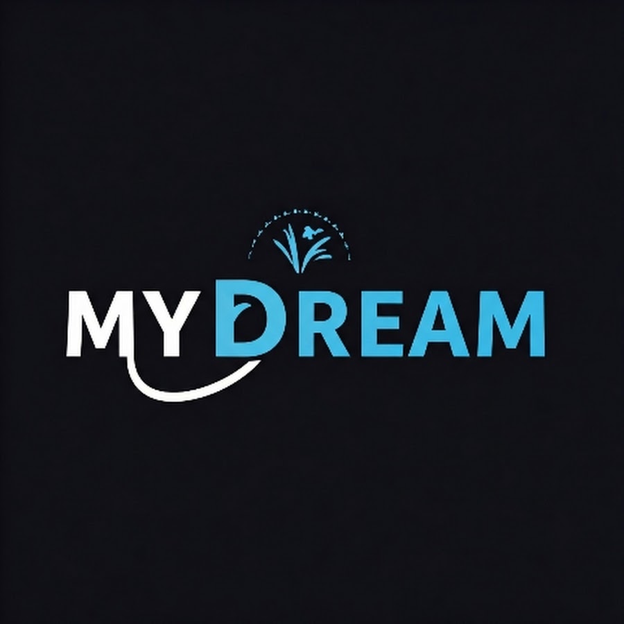 MY Dream - YouTube MY Dream 
