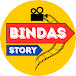 Bindas Story