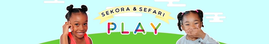 Sekora and Sefari Play Banner