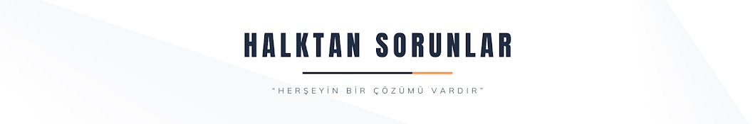 Halktan Sorunlar