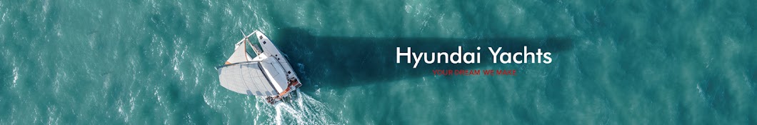 현대요트●Hyundai Yachts