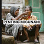 PENTING MIGUNANI