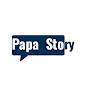 Papa Story