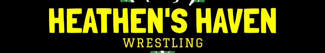 Heathen's Haven Wrestling