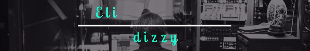 Eli Dizzy