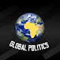 GLOBAL POLITICS