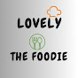 Lovely the foodie