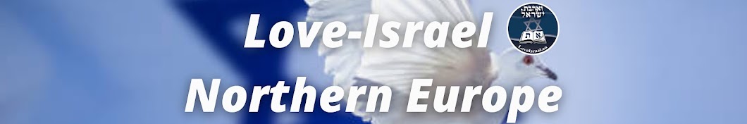 Love-Israel Northern Europe