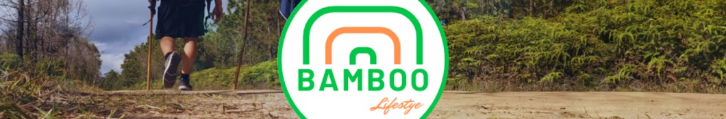 Bamboo Lifestyle | แบมบูไลฟ์สไตล์