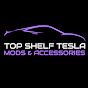 Top Shelf Tesla