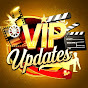 VIP Updates