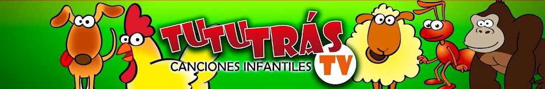 TuTuTrás TV Canciones Infantiles y Manualidades