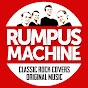 Rumpus Machine