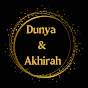 Dunya & Akhirah