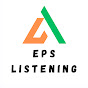 EPS Listening