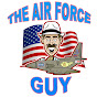 The Air Force Guy