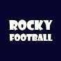 롸키풋볼 ROCKY FOOTBALL