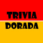 TRIVIA DORADA