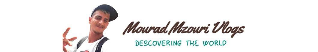 Mourad mzouri vlogs Banner