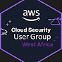 AWS Cloud Security User Group - West Africa