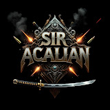 Sir Acalian Youtube Link