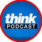 Think Media Podcast