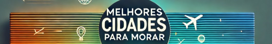 Melhores Cidades para Morar