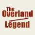 The Overland Legend