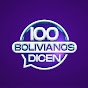 100 Bolivianos Dicen