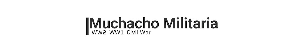 Muchacho Militaria