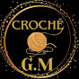 CROCHÊ G.M