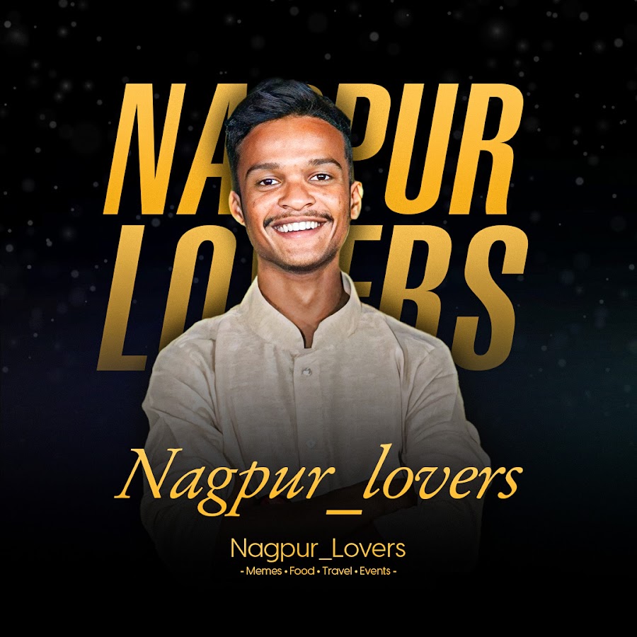 Nagpur Lovers YouTube