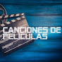 CANCIONES DE PELICULAS 