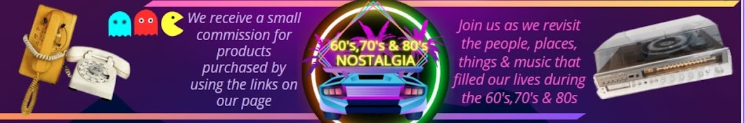 60s 70s & 80s Nostalgia