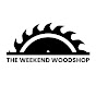 The Weekend Woodshop